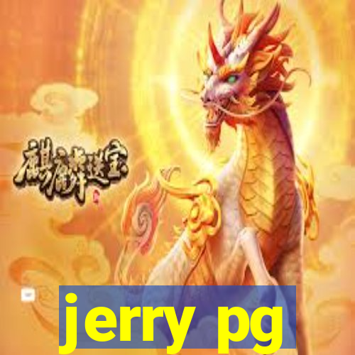 jerry pg